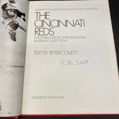 The Cincinnati Reds - Ritter Collett - Signed by Sparky Anderson and author - 1976