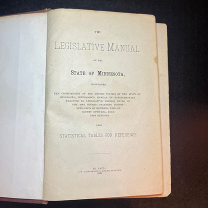 Legislative Manual for the State of Minnesota - St. Paul: J.W. Cunningham - 1883