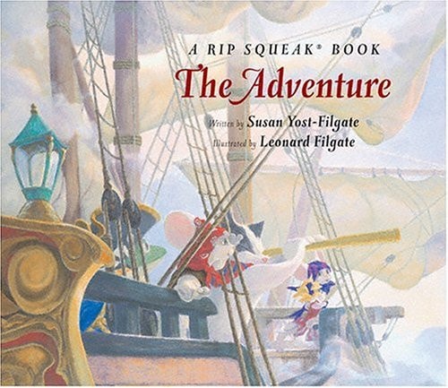 Adventure:A Rip Squeak Book (Rip Squeak and Friends)