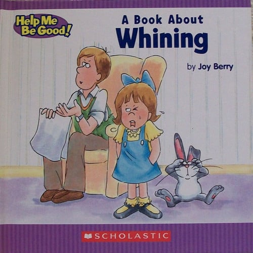 A Book about Whining - 2005 publication