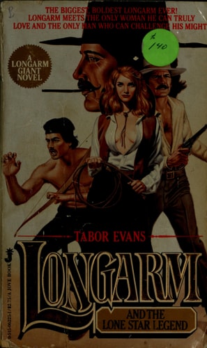 Longarm and the Lone Star Legend (Longarm Giant #1)