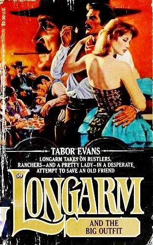 Longarm and the Big Outfit (Longarm #59