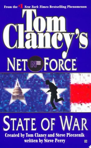 State of War (Tom Clancy's Net Force, Book 7)