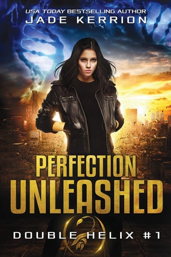Perfection Unleashed: A Double Helix Novel (Volume 1)