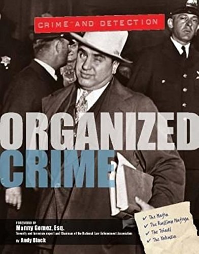 Organized Crime (Crime and Detection)
