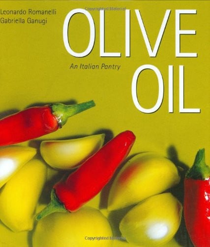 Olive Oil: An Italian Pantry