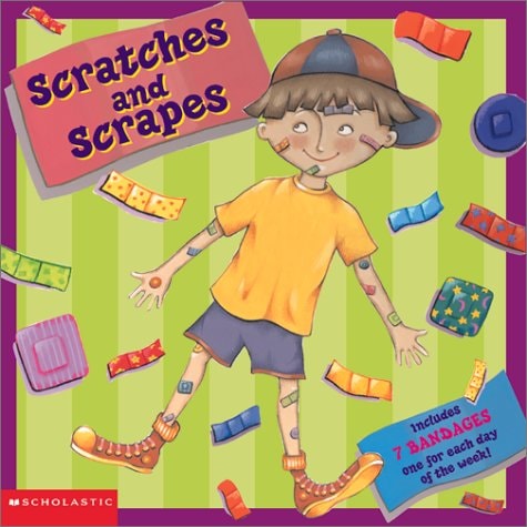 Scratches and Scrapes