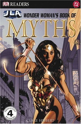 Wonder Woman's Book of Myths (DK Readers)