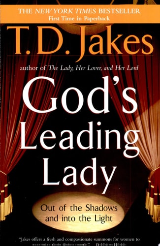 God's Leading Lady: Out of the Shadows and into the Light