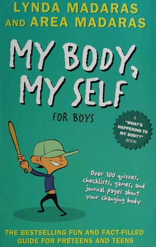 My Body, My Self for Girls, Revised 2nd Edition (What's Happening to My Body?)