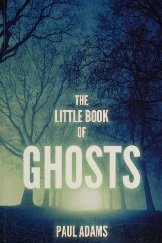 The Little Book of Ghosts
