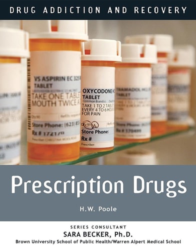 Prescription Drugs (Drug Addiction and Recovery)