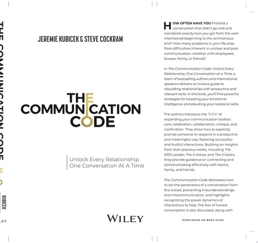 The Communication Code: Unlock Every Relationship, One Conversation at a Time