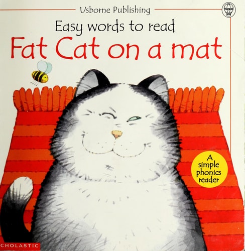Fat cat on a mat (Easy words to read)