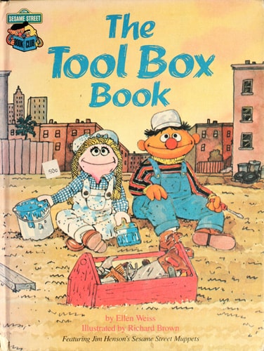 Tool Box Book: Featuring Jim Henson's Sesame Street Muppets