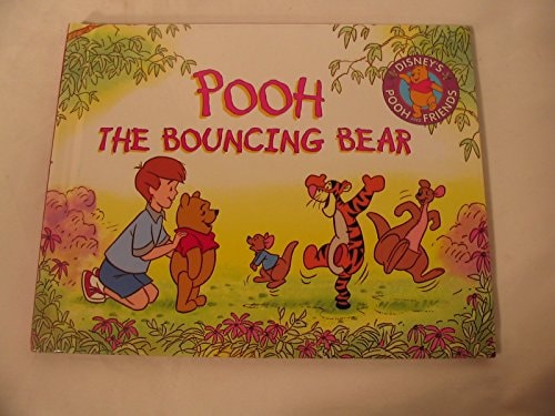 Pooh the Bouncing Bear (Pooh and Friends)