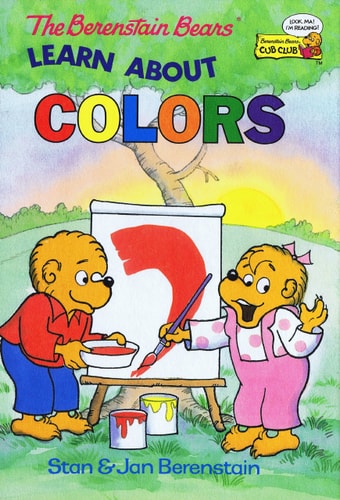 The Berenstain Bears Learn About Colors (Cub Club)