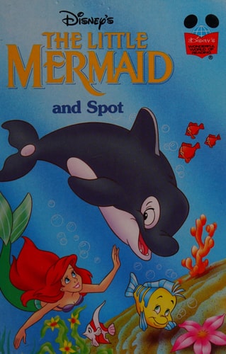 The Little Mermaid and Spot