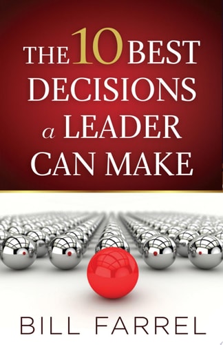 The 10 Best Decisions a Leader Can Make