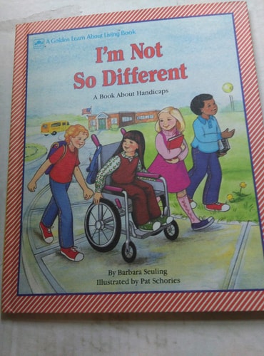 I'm Not So Different (A Golden Learn About Living Book)