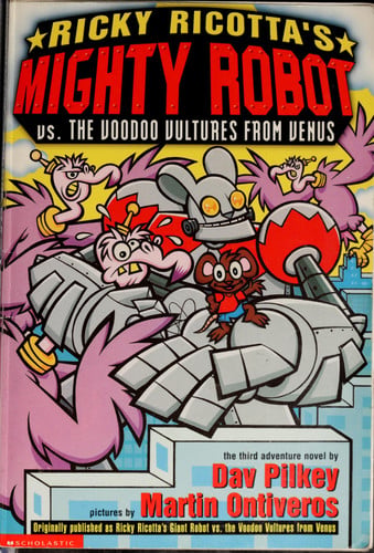 Ricky Ricotta's Mighty Robot vs. the Voodoo Vultures from Venus (Ricky Ricotta, No. 3)