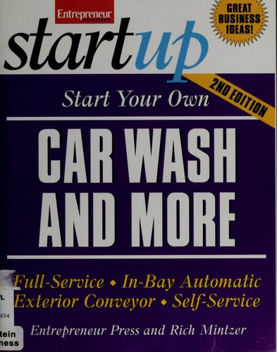 Start Your Own Car Wash and More (StartUp Series)