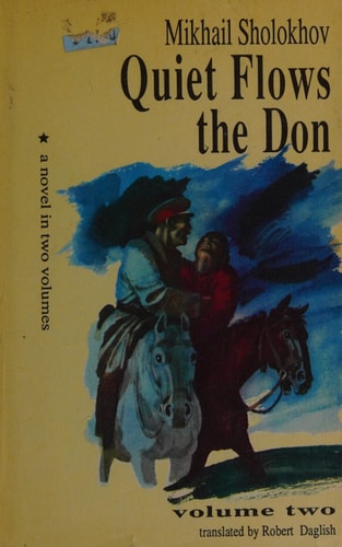 Quiet Flows the Don (A Novel in Two Books, Deluxe Edition)