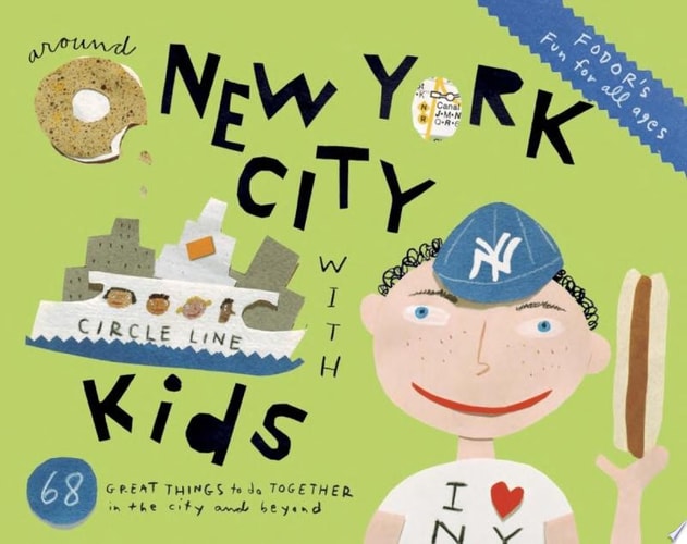 Fodor's Around New York City with Kids (Travel Guide (6))