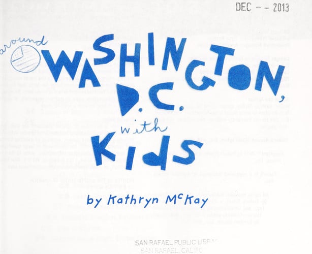 Fodor's Around Washington, D.C. with Kids (Travel Guide)