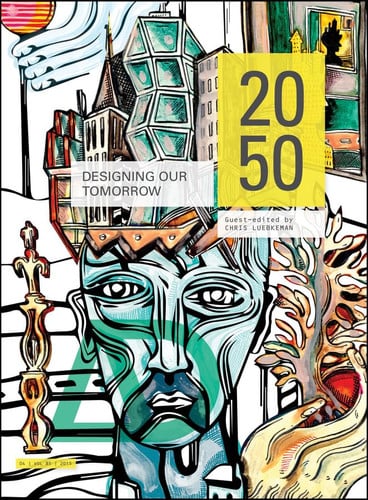 2050: Designing Our Tomorrow (Architectural Design)