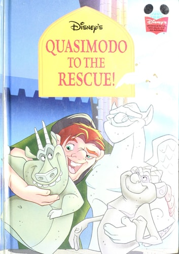 Quasimodo to the Rescue! (Disney's Wonderful World of Reading)