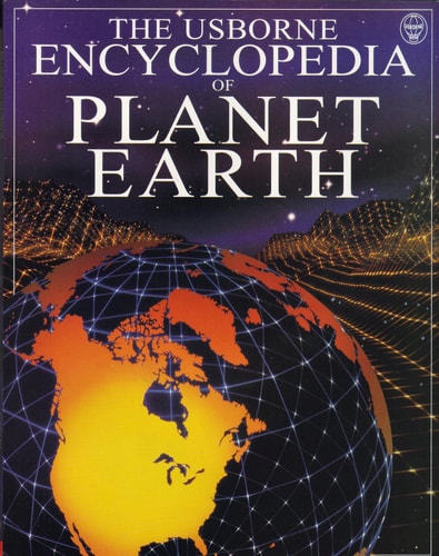 The Usborne Encyclopedia of Planet Earth