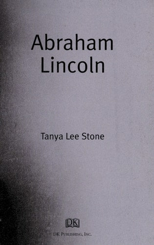 DK Biography Abraham Lincoln: A Photographic Story of a Life