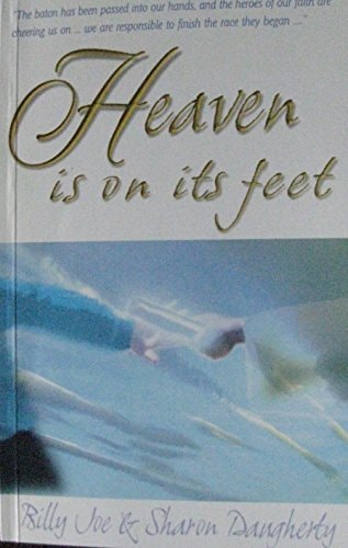 Heaven is on its feet (Heaven is on its feet)