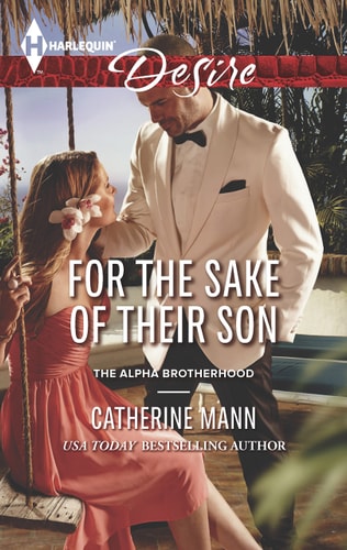 For the Sake of Their Son (The Alpha Brotherhood)