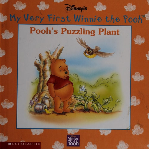 Pooh's puzzling plant (Disney's My very first Winnie the Pooh)