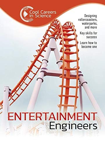 Entertainment Engineers (Cool Careers in Science)