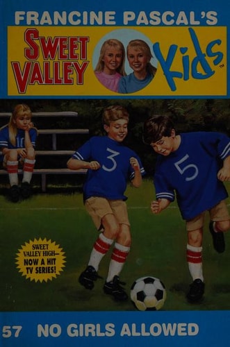 No Girls Allowed (Sweet Valley Kids)