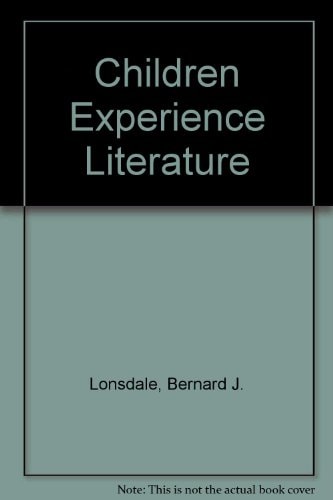 Children Experience Literature