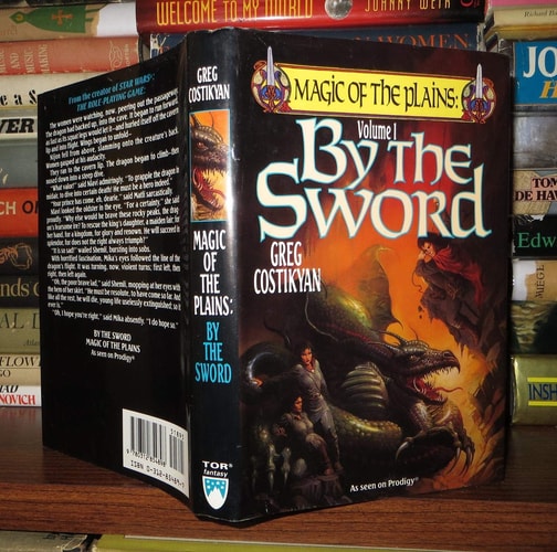 By the Sword (Magic of the Plains, Vol. 1)