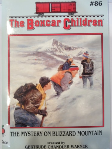 The Mystery on Blizzard Mountain (The Boxcar Children, 86)
