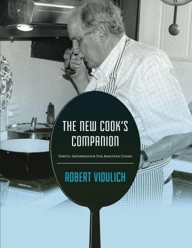 The New Cook's Companion: Useful Information For Amateur Cooks
