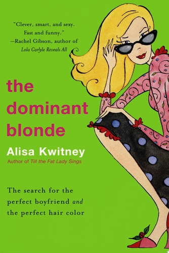 Dominant Blonde, The