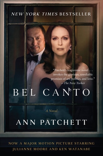 Bel Canto [Movie Tie-in] A Novel