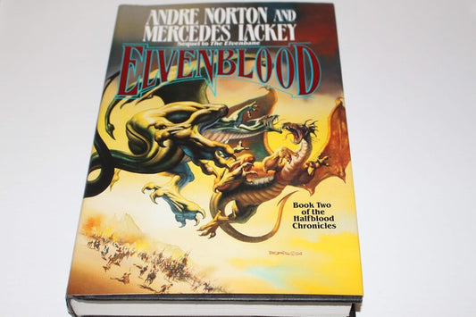 Elvenblood Book Two of the Halfblood Chronicles