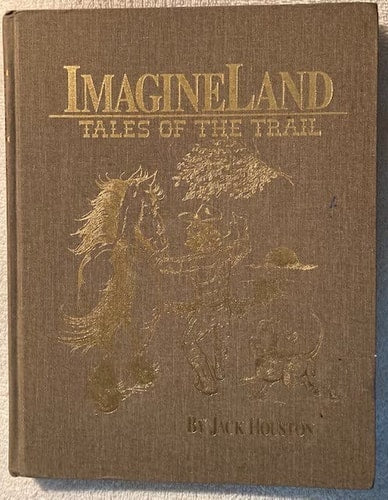 Imagine Land Tales of the Trail