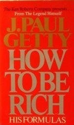 How to Be Rich