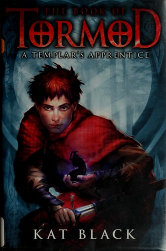 The Book of Tormod #1: A Templar's Apprentice