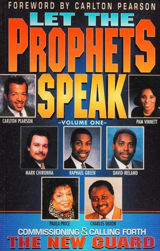 Let the Prophets Speak: Commissioning and Calling Forth the New Guard