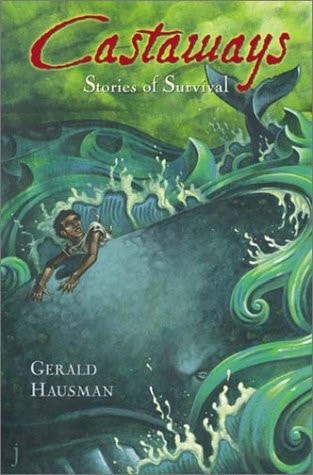 Castaways: Stories of Survival